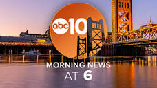 Watch | ABC10 Live and On-Demand Videos | Sacramento, California ...