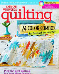 Cover price is $6.99 an issue, current renewal rate is 6 issues for $30.00. American Patchwork And Quilting Wavelength Quilt Color Girl Quilts By Sharon Mcconnell