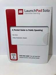 Summary of a pocket guide to public speaking (5th edition). Launchpad Solo A Pocket Guide To Public Speaking 5th Edition Online Access Card 9781319019808 Ebay