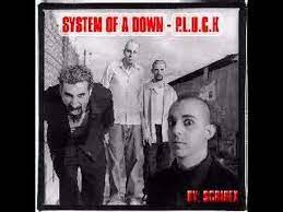 System Of A Down P L U C K Youtube