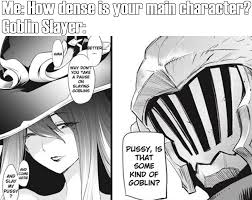 Animation goblins cave my readingmanga. Goblin Slayer Is The Most Dense Animemes