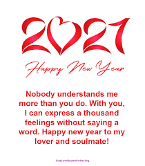 Happy new year to my sweet girlfriendyou have made all my wishes come true last year. Happy New Year 2021 Love Quotes Happy New Quotes About New Year Happy New Year Wishes