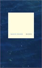 bluets nelson maggie 8601405562227 amazon com books bluets nelson maggie 8601405562227