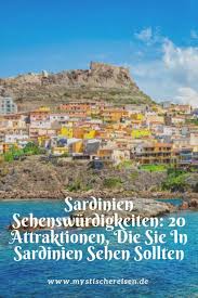 Jahrhundert errichteten stadt zeugen von den verschiedenen kulturen, die im laufe der jahrhunderte auf sardinien ansässig waren. Sardinien Sehenswurdigkeiten 20 Attraktionen Die Sie In Sardinien Sehen Sollten