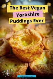 Vegan Yorkshire Puddings The Only Recipe You Need Vegan Punks Recipe In 2020 Yorkshire Pudding Recipes Vegan Yorkshire Pudding Yorkshire Pudding