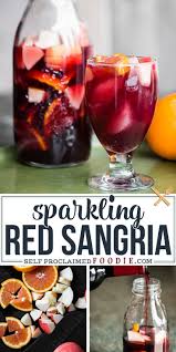 Sparkling Red Sangria Is Made With Your Favorite Red Wine A Splash Of Orange Liquour Small Bites Of Sangria Recipes Easy Sangria Recipes Red Sangria Recipes