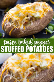 Twice Baked Pepper Stuffed Potatoes Recipe Stuffed Peppers Spicy Recipes Potato Recipes