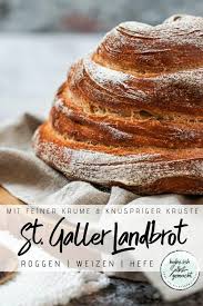 Brot 75 St Galler Landbrot Rezept In 2020 Rezepte Brot Backen Rezept Lebensmittel Essen