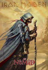 The Nomad Iron Maiden Iron Maiden Posters Iron Maiden Albums Iron Maiden Eddie