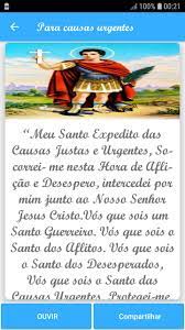 A oração de santo expedito é comprovadamente muito poderosa para todos aqueles que possuem causas urgentes a serem resolvidas, por conta dos inúmeros depoimentos a seu favor que podemos facilmente encontrar seja na internet, seja na nossa própria sociedade. Oracao De Santo Expedito For Android Apk Download