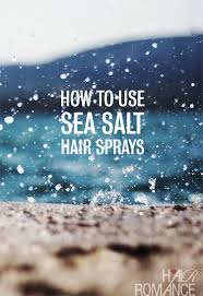 Most wave sprays designed for creating beach hair smell like a tropical vacation (i.e., coconuts), but the unexpected hint of soft florals in this one is not at all cheesy or overpowering. How To Use Sea Salt Spray Reader Question Hair Romance