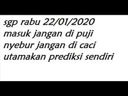 Sgp Hari Ini Rabu 22 01 2020 Prediksi Sgp Rabu Rabu