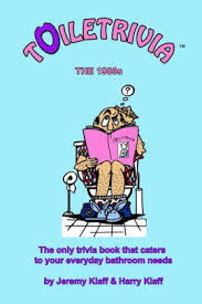 Want to learn even more? Toiletrivia 1980s Trivia The Only Trivia Book That Caters To Your Everyday Bathroom Needs By Harry Klaff Jeremy Klaff Paperback Barnes Noble