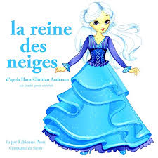 Elle vient porter sa belle robe de voyage, comme dans le film! Amazon Com La Reine Des Neiges Les Plus Beaux Contes Pour Enfants Audible Audio Edition Hans Christian Andersen Fabienne Prost Compagnie Du Savoir Audible Audiobooks