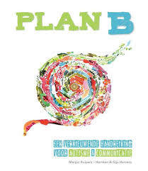 Plan b is now plan a. Bol Com Plan B 9789088506505 Marjon Kuipers Hemken Boeken