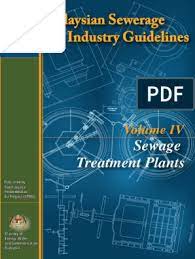 Malaysian sewerage industry guidelines : Malaysia Sewerage Industry Guideline Volume 4 Sewage Treatment Sanitary Sewer