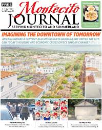 Imagining The Downtown Of Tomorrow By Montecito Journal Issuu