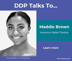 Today for our "DDP Talks To" feature, we are highlighting Maddie Brown,  dancer for American Ballet Theatre. 🩰 A highly decorated artist, Brown  joined the corps de ballet company in 2024. Having