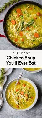 The Best Chicken Soup You Ll Ever Eat Healthy Soup Recipes Best Chicken Soup Recipe Chicken Soup Recipes