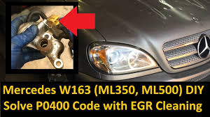 Und man kann den fehlerspeicher auslesen. Mercedes W163 98 05 Ml350 Ml500 Diy Egr Valve Cleaning Testing P0400 P2001 Codes Youtube