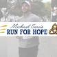 Michael Sena's Run for Hope 5K Run/Walk event image