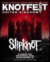 Order verified tickets today on official ticketnetwork™ | your connection to live events Slipknot To Bring Knotfest To The Uk In August 2020 Festicket Magazine