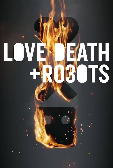 LOVE, DEATH + ROBOT'S