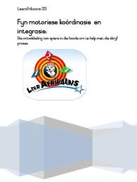 Gratis Materiaal Aanleer Van Afrikaans Graad R Graad 3 Leer Afrikaans 123