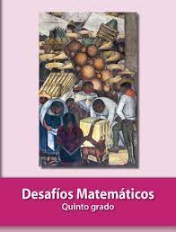 Y también este libro fue escrito por un escritor de. Desafios Matematicos Libro Para El Alumno Libro De Primaria Grado 5 Comision Nacional De Libros De Texto Gratuitos