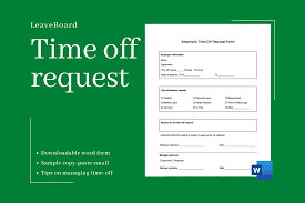 Email signature, contact details, etc advance notice: Time Off Request Pto Request Form Template Time Off Request Form Leave Board