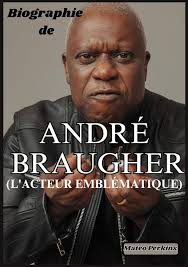 Amazon.co.jp: BIOGRAPHIE D'ANDRÉ BRAUGHER (L'acteur emblématique): Dévoiler  le génie : l'héritage d'Andre Braugher dans le domaine du divertissement ...