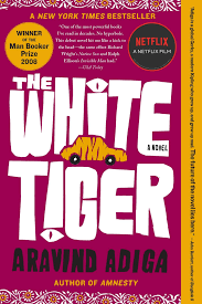 The white tiger is an entertaining ride about earning your place in the world, even if that means climbing over others to get it. The White Tiger By Aravind Adiga Book Spoilers Popsugar Entertainment