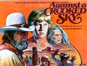Lex De Azevedo – Against A Crooked Sky (Music From The Original Sound  Track) | Releases | Discogs