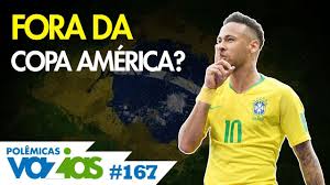Pretende doar uma pequena quantia de sua fortuna para ajudar no combate ao coronavírus no brasil. Neymar Deve Ficar Fora Da Copa America 2019 Polemicas Vazias 167 Youtube