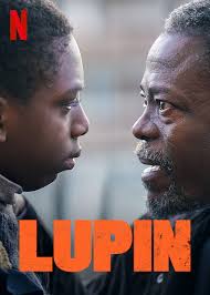 Марсела сэд, людовик бернард, луи летерье. Is Lupin On Netflix Where To Watch The Series Newonnetflix Info
