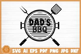 Dad S Bbq Grill Svg Cut File By Vectorcreationstudio Thehungryjpeg Com