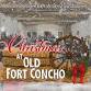 Christmas at Old Fort Concho