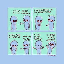 Strange Planet I Crave Star Damage Aliens Funny Planet Comics Funny Comics