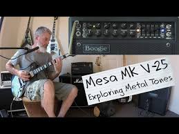 Mesa Mk V 25 Exploring Metal Tones