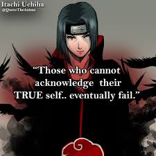 Itachi Uchiha Naruto In 2020 Naruto Quotes Itachi Quotes Anime Quotes Inspirational
