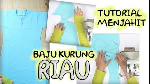 Teknik menggunting pola untuk baju kurung tradisional Tutorial Menjahit Baju Kurung Riau Pola Advance Cara Menjahit Baju Kurung Riau Youtube