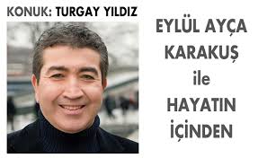 Maybe you would like to learn more about one of these? Eylul Ayca Karakus Ile Hayatin Icinden Turgay Yildiz