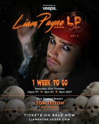 Liam Payne - Just one week to go until #TheLPShow Act 3 ☠️ Get your tickets  now and join me for an unforgettable Halloween! | Facebook
