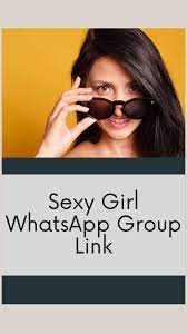 Sexy group links whatsapp