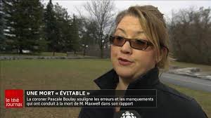 Le rapport de la coroner sur la mort de Marc-André Maxwell
