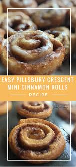 Easy Pillsbury Crescent Mini Cinnamon Rolls Recipe Pursuing Hospitality Pillsbury Cinnamon Roll Recipes Cinnamon Rolls Recipe Mini Cinnamon Rolls