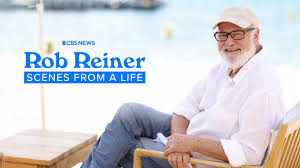 CBS celebrates the life and legacy of Hollywood legend Rob Reiner ...
