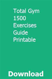 Total Gym Exercise Guide Pdf Sport1stfuture Org