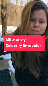 Celebrity Encounters with Bill Murray: Jamie Mac's Story