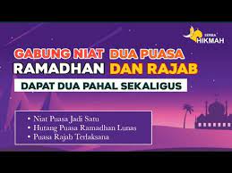 Gede banget keutamaan puasa rajab, gimana niatnya puasa rajab? Niat Puasa Rajab Dan Bayar Hutang Puasa Ramadhan Teks Arab Dan Latin Niat Puasa Qadha Ramadhan Youtube